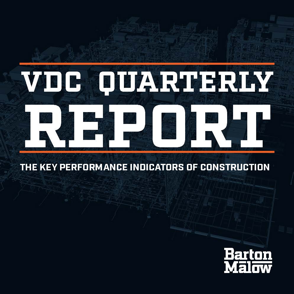 Barton Malow - VDC Quarterly Report Summer 2020