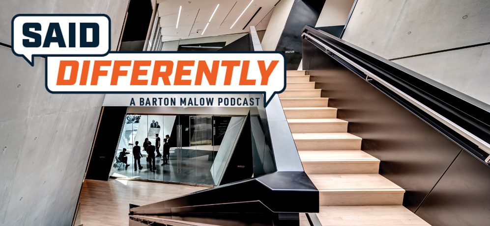 Said Differently a Barton Malow Podcast