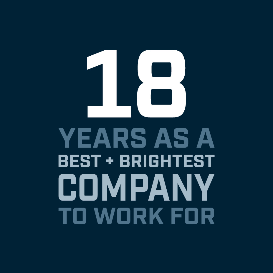 18 Years Asa A Best + Brightest Company to Work For